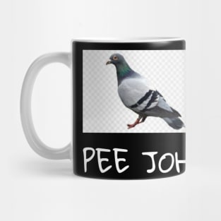 Pee John Mug